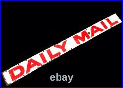 Antique Advertising Large Original Enamel Sign for The Daily Mail Newspaper
