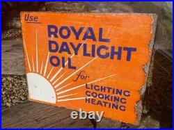 Antique Vintage Royal Daylight Oil Flange Double Sided Advertising Enamel Sign