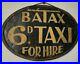 Antique_Vintage_Taxi_Rare_Advertising_Sign_C1930_s_6d_Painted_Metal_Not_Enamel_01_zf