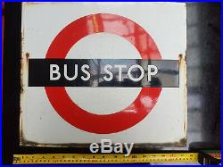 C. 1950's London Bus stop sign Original Vintage Enamel