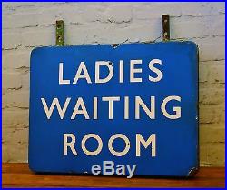 Double sided Ladies waiting room railway enamel sign railwayana rail vintage