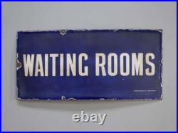 Early Antique Vintage Waiting Rooms Enamel Railway Sign by Patent Enamel Co LNER
