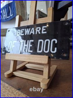 Edwardian Enameled Beware Of The Dog Warning Sign. Quirky/Vintage/Antique