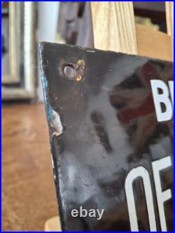 Edwardian Enameled Beware Of The Dog Warning Sign. Quirky/Vintage/Antique