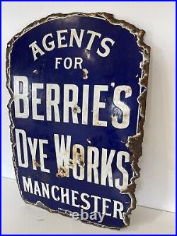 Enamel Sign. Agents For Berrie's Dye Works MANCHESTER. Original Enamel Sign