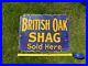 Enamel_Sign_British_Oak_Shag_Sold_Here_Vintage_Rare_Advertising_1920s_01_se