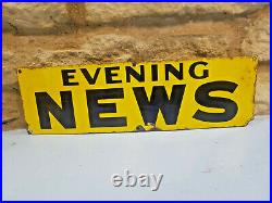 Evening News Enamel Sign. Original Vintage