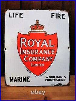 Genuine Original Enamel Sign Royal Insurance Co Rare