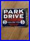 Genuine_Vintage_Double_Sided_Park_Drive_Enamel_Advertising_Sign_01_irmr