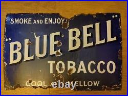 Large Genuine Vintage Enamel Blue Bell Tobacco Sign. All Original