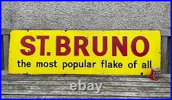 Large Vintage St Bruno Enamel Sign