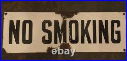 NO SMOKING Enamel Sign. Original Vintage 18x6 Black on White
