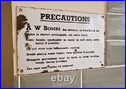 Nice Vintage 1940s WW2 AW Bombs Precautions Enamel Sign