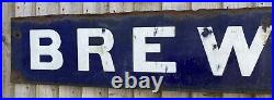 ORIGINAL ENAMEL SIGN BREWERY One Off Chance to buy This Vintage Sign Rare Unique