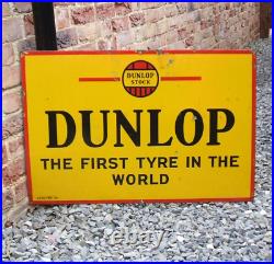 Original Enamel Sign DUNLOP The First Tyre in the World Like Avon Michelin etc