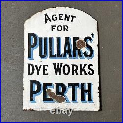Original Vintage Double Sided Enamel Sign'Pullers Dye Works