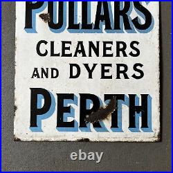 Original Vintage Double Sided Enamel Sign'Pullers Dye Works