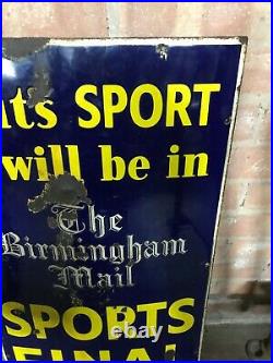Original Vintage Enamel Birmingham Mail Sports Final Advertising Sign