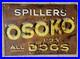 Original_Vintage_Large_Spillers_Osoko_Dog_Food_Enamel_Advertising_Sign_01_hphq