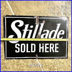 Original Vintage Stillade Sold Here Enamel Sign