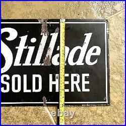 Original Vintage Stillade Sold Here Enamel Sign