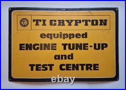 Original Vintage TI Crypton Equipped Test Centre Enamel Metal Sign