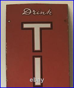 Original. Vintage, Tall,'Drink TIZER The Appetizer' Enamel Advertising Sign