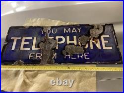 Original enamel sign, you May Telephone From Here, super, display