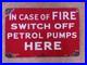 Original_vintage_Enamel_Petrol_Pump_Fire_Switch_Sign_Not_Tin_Automobilia_01_rjkk