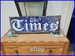Original vintage antique enamel advertising sign of The Times
