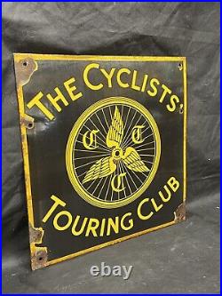 Original vintage enamel advertising sign. THE CYCLISTS TOURING CLUB. Original
