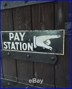 Pay station pay here enamel sign old shop train tram sign old vintage sign shop
