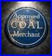 RARE_VINTAGE_ENAMEL_SIGN_Approved_Coal_Merchant_Industrial_Original_30_5cm_01_rm