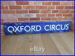 Rare Oxford Circus London Tube Railway Vintage Antique Enamel Advertising Sign