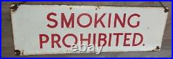SMOKING PROHIBITED Enamel Sign. Original Vintage 38 X 12 railway. GPO