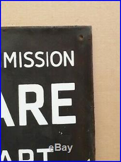 Scarce Vintage Forestry Commission'take Care' Fire Enamel Sign
