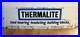 Thermalite_enamel_sign_advertising_mancave_metal_vintage_retro_kitchen_antique_01_lf