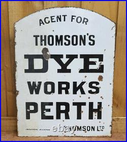 Thompsons Dye Works Double Sided Original Enamel Sign