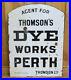 Thompsons_Dye_Works_Double_Sided_Original_Enamel_Sign_Inc_Delivery_01_xk