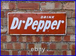 VINTAGE DR PEPPER ENAMEL SIGN. Embossed Letters. Good Condition. Nice Patina