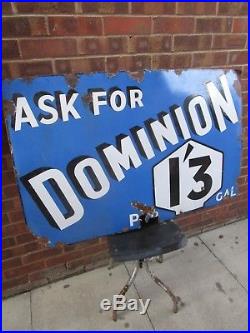 Vintage 1930s Ask For Dominion Petrol Garage forecourt Enamel metal Sign 4ft