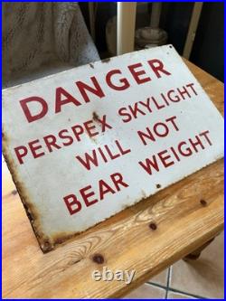 Vintage 1960's Enamel Warning Sign, Genuine, Not Cheap Reproduction