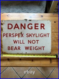 Vintage 1960's Enamel Warning Sign, Genuine, Not Cheap Reproduction