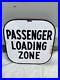 Vintage_American_Double_Sided_Enamel_Passenger_Loading_Zone_Bud_Stop_Sign_01_nn