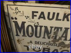 Vintage Antique Enamel Sign FAULKNERS MOUNTAINEER TOBACCO Shop Sign 20in x 30in