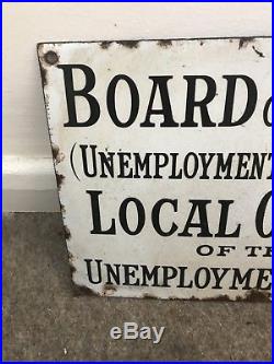 Vintage Board Of Trade Local Office Of The Unemployment Fund Enamel Sign