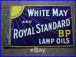 Vintage Bp White May And Royal Standard Lamp Oil Enamel Sign