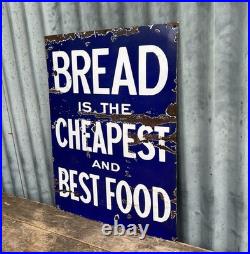 Vintage Bread Is The Cheapest And Best Food Enamel Sign Bakery