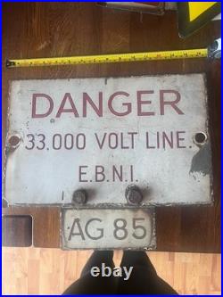 Vintage British DANGER 33,000 Volt Line Sign Industrial Electrical Enamel Sign