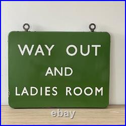 Vintage British Railway Enamel Sign WAY OUT AND LADIES ROOM